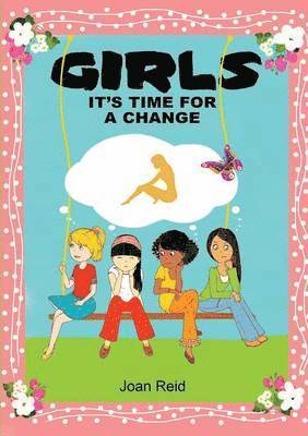 Girls It's Time For A Change 1