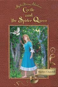 Cecile and The Spider Queen 1