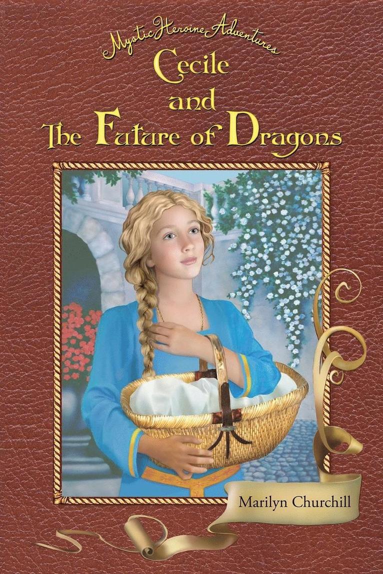 Cecile and The Future of Dragons 1