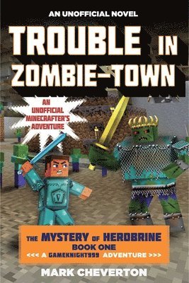 bokomslag Trouble in Zombie-town