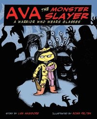 bokomslag Ava the Monster Slayer: Volume 1