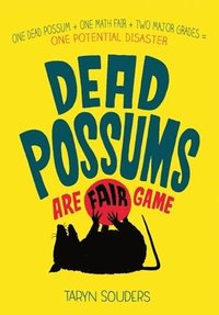 bokomslag Dead Possums Are Fair Game