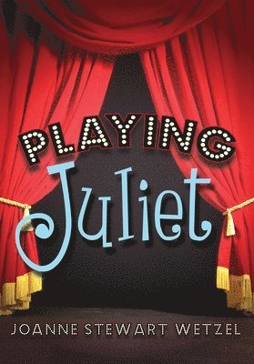 Playing Juliet 1