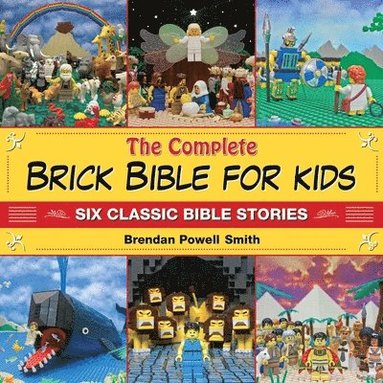 bokomslag The Complete Brick Bible for Kids