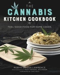 bokomslag The Cannabis Kitchen Cookbook