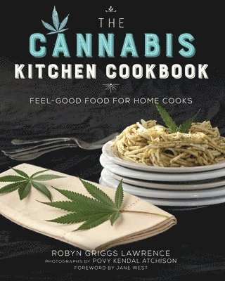The Cannabis Kitchen Cookbook 1