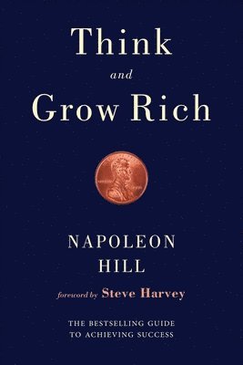 Napoleon Hill - Think and Grow Rich, Häftad