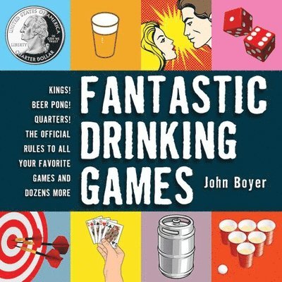 John Boyer - Fantastic Drinking Games, Häftad
