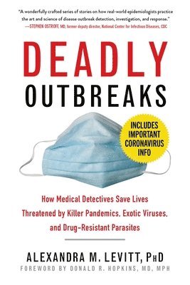 Deadly Outbreaks 1