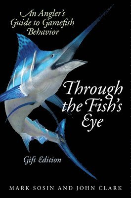 Mark Sosin, John Clark - Through the Fish's Eye, Häftad