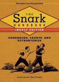 bokomslag The Snark Handbook: Insult Edition