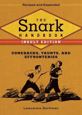 The Snark Handbook: Insult Edition 1