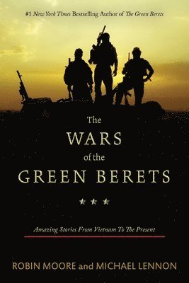 bokomslag The Wars of the Green Berets