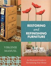 bokomslag Restoring and Refinishing Furniture