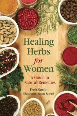 bokomslag Healing Herbs for Women