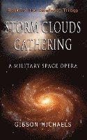 bokomslag Storm Clouds Gathering: Book-1 of the SENTIENCE Trilogy