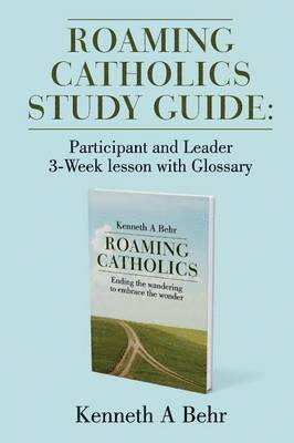 Roaming Catholics Study Guide 1