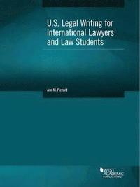 bokomslag U.S. Legal Writing for International Lawyers and Law Students