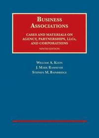 bokomslag Business Associations, Cases and Materials on Agency, Partnerships, LLCs, and Corporations