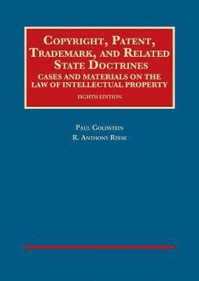 Copyright, Patent, Trademark, and Related State Doctrines