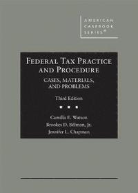 bokomslag Federal Tax Practice and Procedure