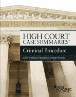 Publisher's Editorial Staff - High Court Case Summaries on Criminal Procedure, Keyed to Kamisar, Häftad