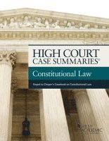 Publisher's Editorial Staff - High Court Case Summaries on Constitutional Law, Keyed to Choper, Häftad