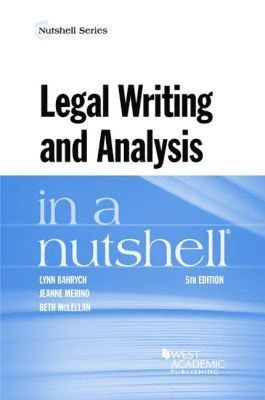 Legal Writing and Analysis in a Nutshell 1