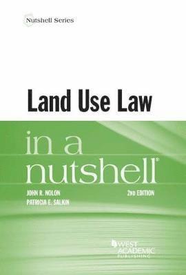Land Use Law in a Nutshell