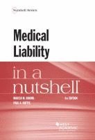 bokomslag Medical Liability in a Nutshell