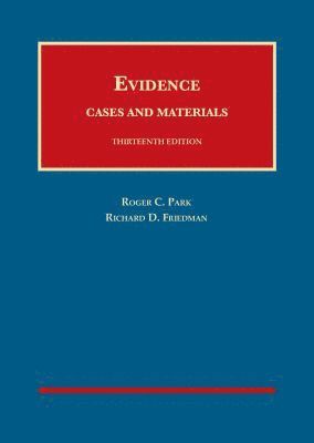 Evidence, Cases and Materials