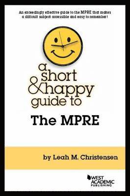 bokomslag A Short & Happy Guide to the MPRE