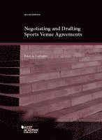 Peter A. Carfagna - Negotiating and Drafting Sports Venue Agreements, Häftad