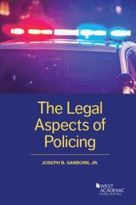 Legal Aspects of Policing