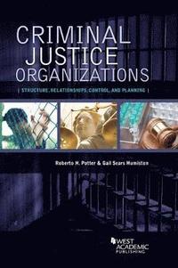 bokomslag Criminal Justice Organizations