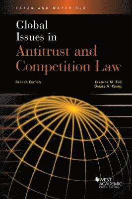 Global Issues in Antitrust and Competition Law 1
