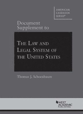 Document Supplement to The Law and Legal System of the United States 1