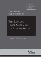 Thomas J. Schoenbaum - Document Supplement to The Law and Legal System of the United States, Häftad