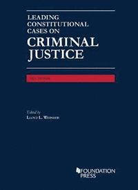 bokomslag Leading Constitutional Cases on Criminal Justice, 2021