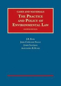 bokomslag The Practice and Policy of Environmental Law