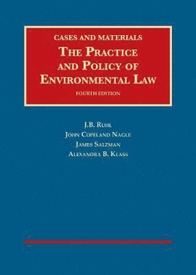 The Practice and Policy of Environmental Law 1