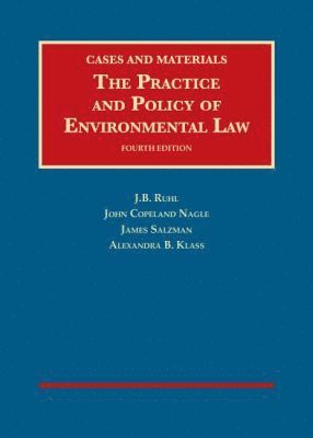 The Practice and Policy of Environmental Law 1