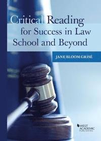 bokomslag Critical Reading for Success in Law School and Beyond