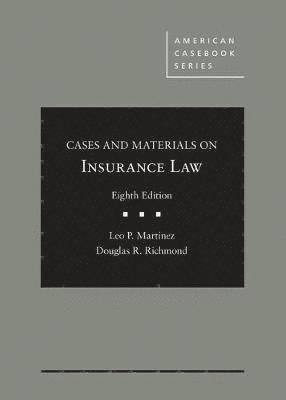 Cases and Materials on Insurance Law