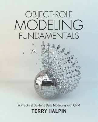 bokomslag Object-Role Modeling Fundamentals
