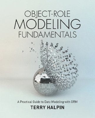 Terry Halpin, Dr Terry Halpin - Object-Role Modeling Fundamentals, Häftad