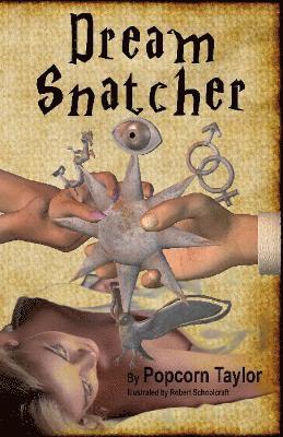 Dream Snatcher 1