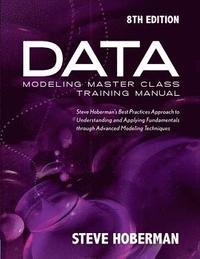 bokomslag Data Modeling Master Class Training Manual
