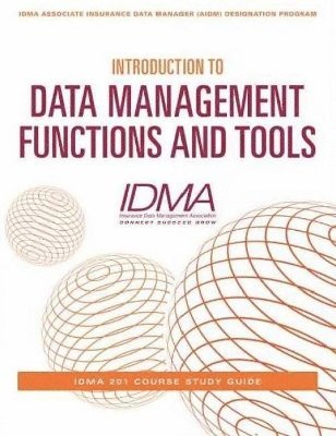 Introduction to Data Management Functions & Tools 1