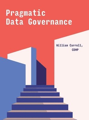 bokomslag Pragmatic Data Governance